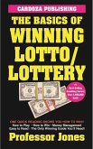 The Basics of Winning Lotto/Lottery