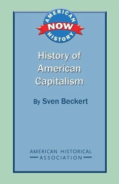 History of American Capitalism - Beckert, Sven