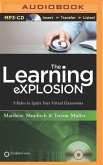 The Learning Explosion: 9 Rules to Ignite Your Virtual Classrooms