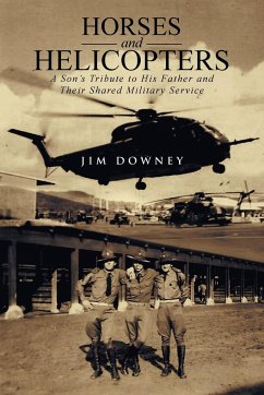 Horses and Helicopters - Downey, Jim