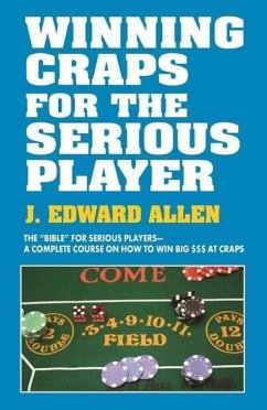 Winning Craps for the Serious Player - Allen, Edward Jay