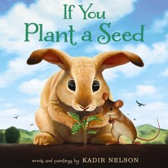 If You Plant a Seed - Nelson, Kadir