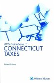 Connecticut Taxes, Guidebook to (2015)