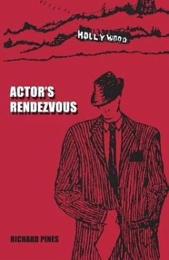 Actor's Rendezvous - Pines, Richard
