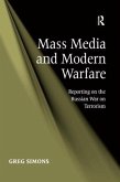 Mass Media and Modern Warfare