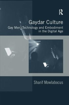 Gaydar Culture - Mowlabocus, Sharif