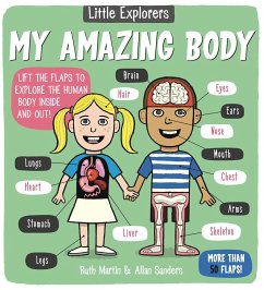 Little Explorers: My Amazing Body - Martin, Ruth