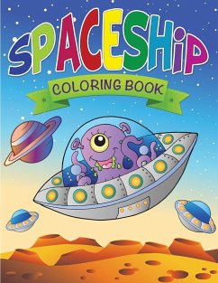 Spaceship Coloring Book - Publishing Llc, Speedy