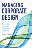 Managing Corporate Design: Best Practices for In-House Graphic Design Departments
