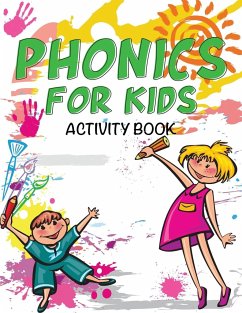 Phonics for Kids Activity Book - Publishing Llc, Speedy