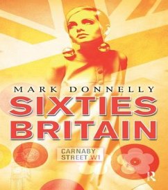 Sixties Britain - Donnelly, Mark