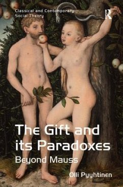 The Gift and its Paradoxes - Pyyhtinen, Olli