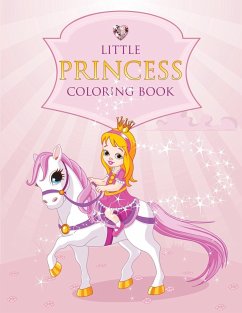 Little Princess Coloring Book - Publishing Llc, Speedy