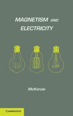 Magnetism and Electricity - McKenzie, A. E.