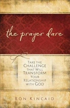 Prayer Dare - Kincaid, Ron