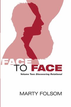 Face to Face, Volume Two - Folsom, Marty