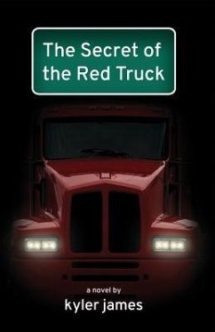 The Secret of the Red Truck - James, Kyler