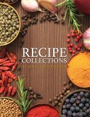Recipe Collections (Blank Cookbook)