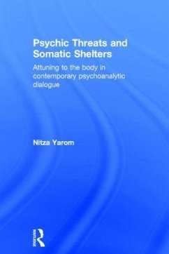 Psychic Threats and Somatic Shelters - Yarom, Nitza
