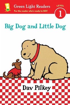 Big Dog and Little Dog - Pilkey, Dav