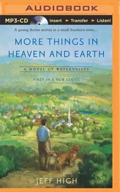 More Things in Heaven and Earth - High, Jeff