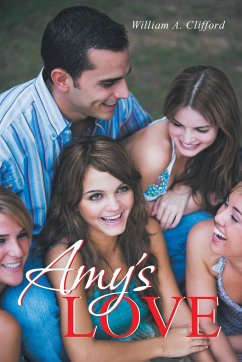 Amy's Love - Clifford, William A.