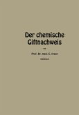 Der chemische Giftnachweis Der chemische Giftnachweis