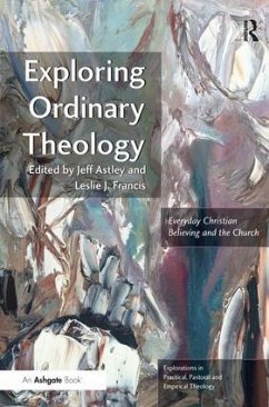 Exploring Ordinary Theology - Francis, Leslie J