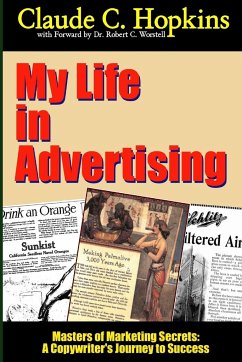 My Life In Advertising - Masters of Marketing Secrets - Worstell, Robert C.; Hopkins, Claude C.