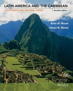 Latin America and the Caribbean - Blouet, Brian W.; Blouet, Olwyn M.