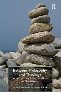 Between Philosophy and Theology - Brabant, Christophe