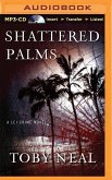 Shattered Palms