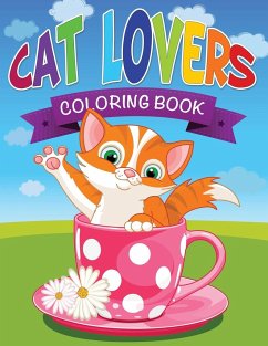 Cat Lovers Coloring Book - Publishing Llc, Speedy