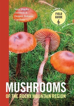 Mushrooms of the Rocky Mountain Region - Evenson, Vera Stucky; Denver Botanic Gardens