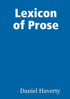 Lexicon of Prose - Haverty, Daniel