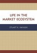 Life in the Market Ecosystem - Bild 1