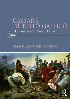 Caesar's Dē Bellō Gallicō - Mondon, Jean-François