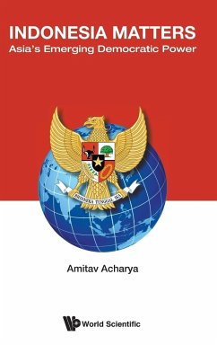 Indonesia Matters - Acharya, Amitav