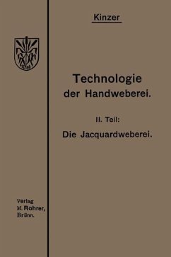 Die Jacquardweberei - Kinzer, Heinrich