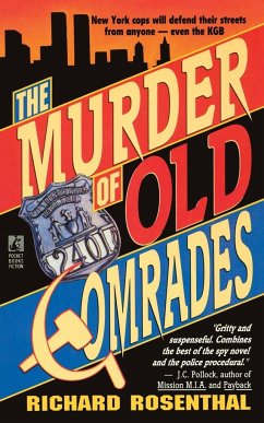 Murder of Old Comrades - Rosenthal, Richard