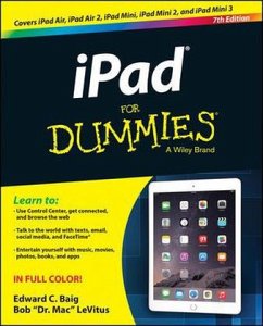 iPad For Dummies - Baig, Edward C.; LeVitus, Bob