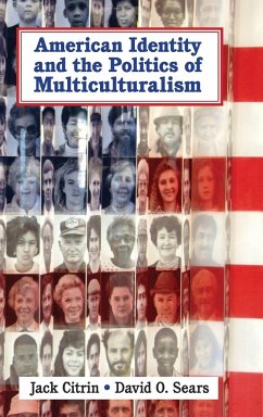 American Identity and the Politics of Multiculturalism - Citrin, Jack; Sears, David O.