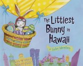 The Littlest Bunny in Hawaii