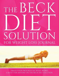 The Beck Diet Solution for Weight Loss Journal - Publishing Llc, Speedy