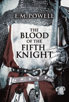 The Blood of the Fifth Knight - Powell, E. M.