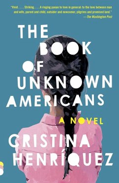 The Book of Unknown Americans - Henríquez, Cristina