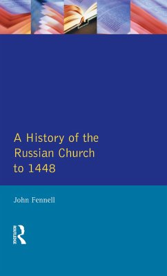 A History of the Russian Church to 1488 - Fennell, John L