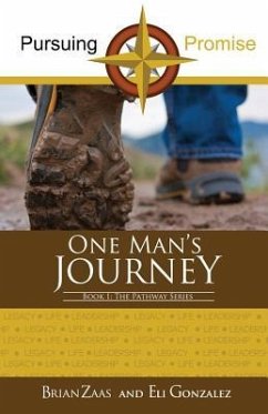 Pursuing Promise: One Man's Journey - Zaas, Brian; Gonzalez, Eliezer