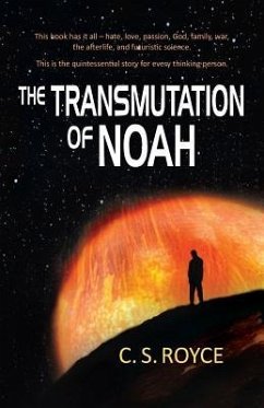 Transmutation of Noah - Royce, C. S.