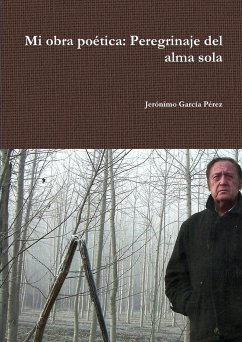 Mi obra poética - García Pérez, Jerónimo